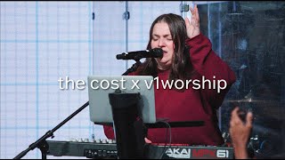 The Cost | V1 Worship, @MikeSignorelli_