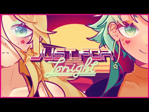 【GUMI×LILY】 Just For Tonight / CircusP