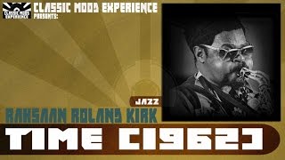 Rahsaan Roland Kirk - Time (1962)