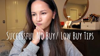 Successful No Buy, Low Buy Tips | Specifically Makeup, Skincare, Clothes, Shoes, Coffee & Etc