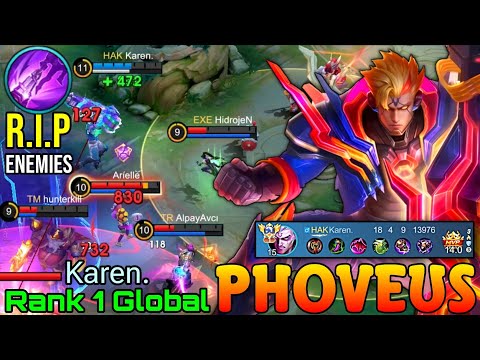 Aggressive Phoveus 18 Kills Gameplay - Top 1 Global Phoveus by Karen. - Mobile Legends
