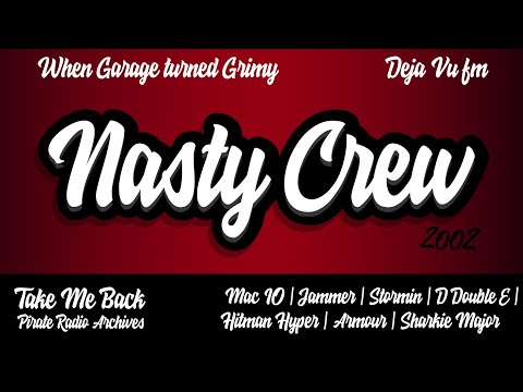 NASTY CREW: MAC 10, JAMMER, D DOUBLE E, HYPER, STORMIN, SHARKIE MAJOR & ARMOUR | DEJA VU FM | 2002