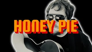 Honey Pie (The Beatles) by Aburec