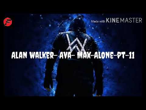 Alan walker|ava|max|alone|pt-11(Lyrics)