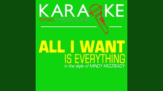 All I Want Is Everything (Karaoke Lead Vocal Demo)