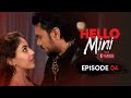 Hello Mini Season 1 Episode 4 Anuja Joshi Priya Banerjee MX Player Web Series