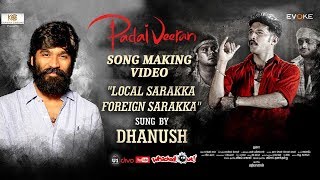 Padai Veeran Tamil Movie  Local Sarakka Foreign Sa