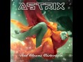 08 Delirious Silver Sky Astrix Remix 2010 
