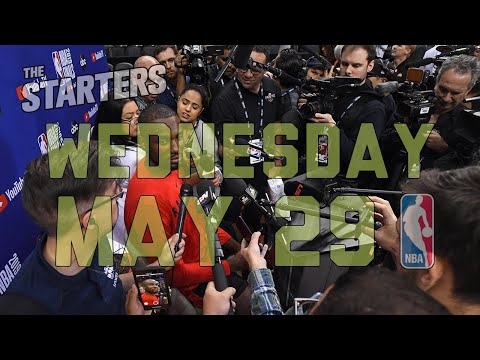 NBA Daily Show: May 29 - The Starters