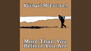 More Than You Believe You Are
