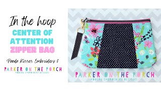 Size #5 Zipper Center of Attention Bag