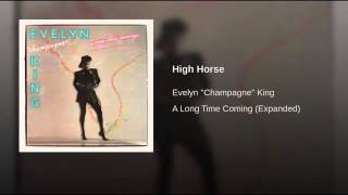 Evelyn Champagne King(High Horse) 1986