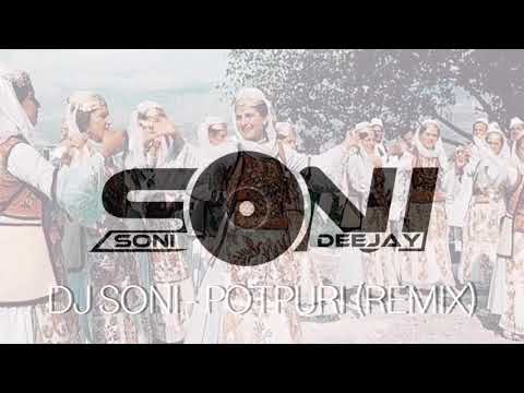Dj Soni - Potpuri (REMIX)