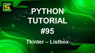 Python Tutorial #95 – Tkinter – Listbox