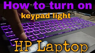 HOW TO ON KEYBOARD LIGHT ON HP LAPTOP||HP PAVILION LAPTOP