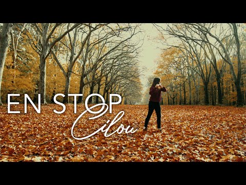 Cilou - En stop (Clip Officiel)