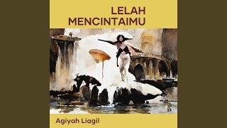 Download lagu Lelah Mencintaimu mp3