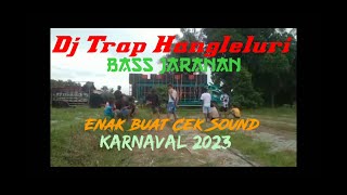 Download lagu DJ Trap Hangleluri Bass Jaranan Enak Buat Cek Soun... mp3