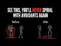 Give Me 5 Minutes and You’ll STOP Spiraling Over Avoidant Partners