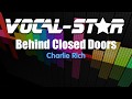 Charlie Rich - Behind Closed Doors (Karaoke Version) with Lyrics HD Vocal-Star Karaoke