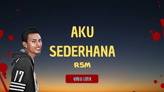 Download lagu LAGU MOTIVASI TERBARU _ R5M - AKU SEDERHANA mp3 Download lagu LAGU MOTIVASI TERBARU _ R5M - AKU SEDERHANA mp3