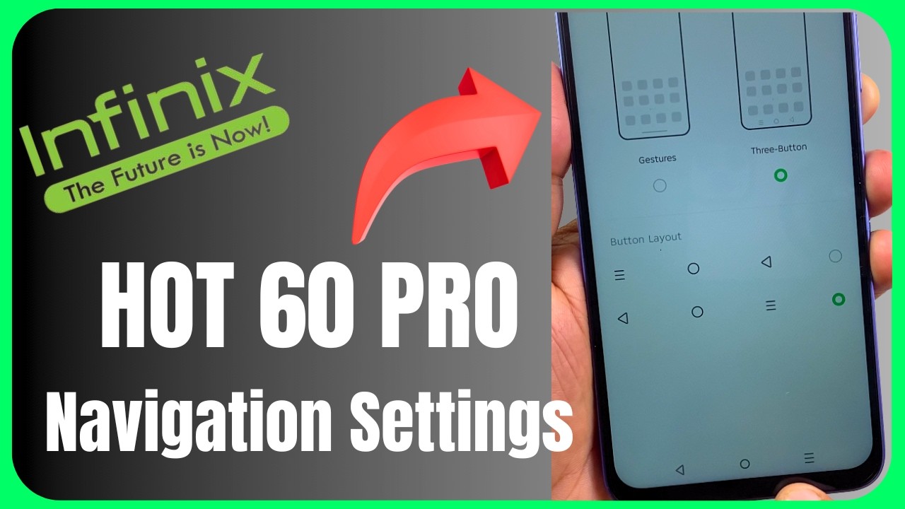 Infinix Hot 60i Navigation Settings : Full Customization