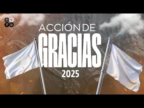 SERVICIO DE ACCIÓN DE GRACIAS - 28 DE DICIEMBRE 2025