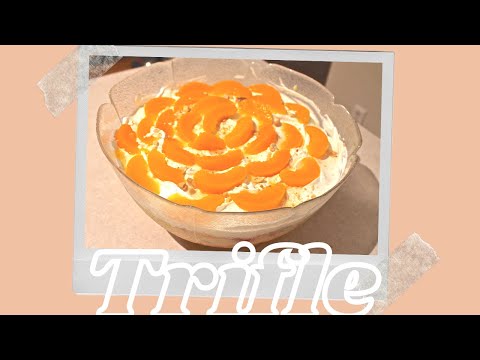 Trifle recipe | Sweet and delicious dessert