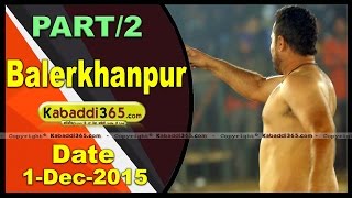 (1) Balerkhanpur (Kapurthala) Kabaddi Tournament 1 Dec 2015