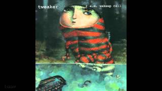 Tweaker  Feat. Robert Smith - Truth Is