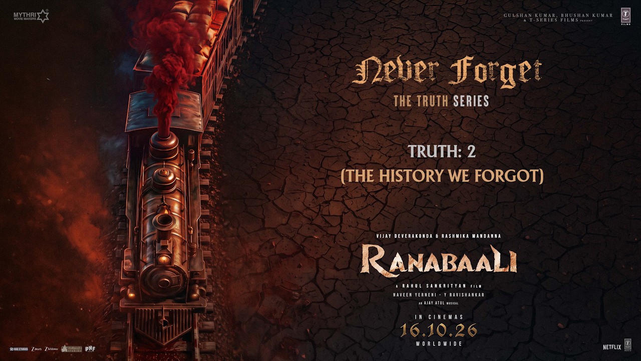  Ranabaali | Truth 2 - The History We Forgot | Vijay Deverakonda | Rashmika M | Rahul Sankrityan