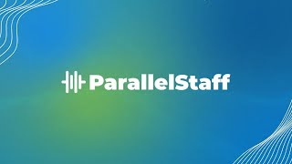 Parallel Staff - Video - 2