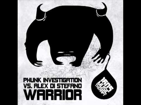 Phunk Investigation vs Alex Di Stefano - Warrior (Gladiator Mix)
