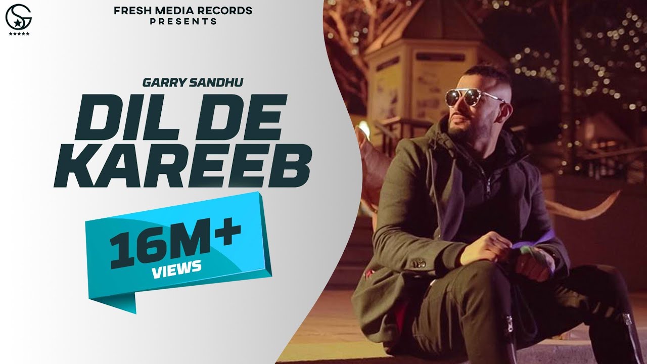 Dil De Kareeb (Title) Lyrics  | Dil De Kareeb | Garry Sandhu | Garry Sandhu | John Samuel