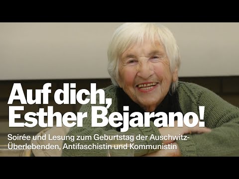 Zum 100. Geburtstag: «Auf dich, Esther Bejarano!»