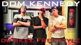 Dom Kennedy "DJ Skee Freestyle" (Exclusive)