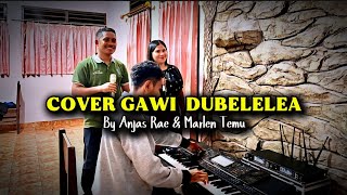 Download lagu GAWI ENDE LIO - DUBELELEA || MASH UP || COVER 2026 mp3