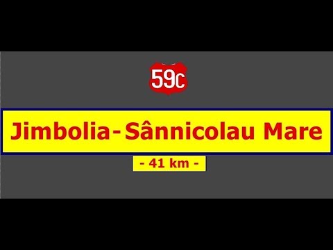 DN 59C: Jimbolia - Sânnicolau Mare (Aug. 24, 2017)