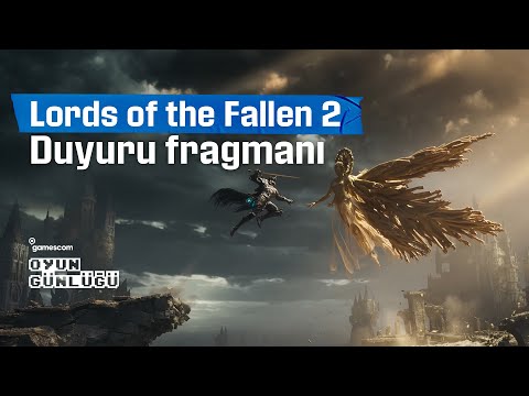 Lords of the Fallen 2 I Duyuru Fragmanı I Gamescom 2025