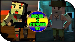 Pixel  zombie Gunner 3D - Battle Survival  - gameplay Part 1 .