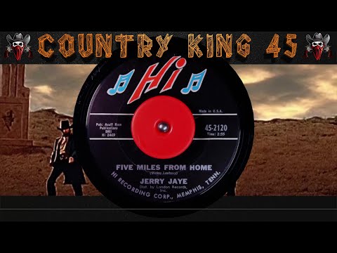 Jerry Jaye - Five Miles From Home