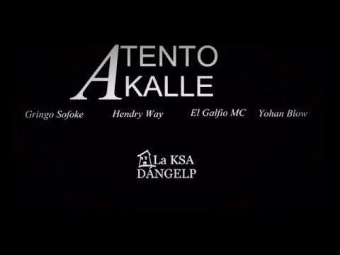 El Sofoke de letra ,Galfio star , Hendry way , Yohaan Blow ( Atento a Calle Tiraera pa to el mundo )