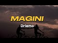 Driemo MAGINI Lyrics