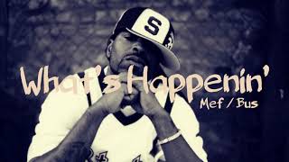 What’s Happenin’ - Busta Rhymes &amp; Method Man [Clean]