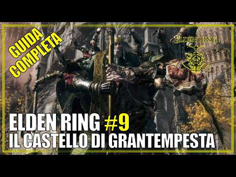 Il Castello di Grantempesta Guida Completa Elden Ring #9