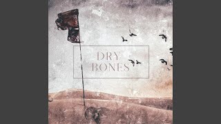 Dry Bones