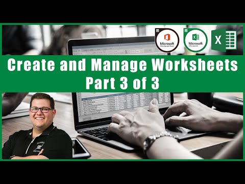 Excel 2016 Exam 77-727 - Create and Manage Worksheets and Workbooks Part 3
