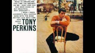 Tony Perkins - This Time The Dream&#39;s On Me