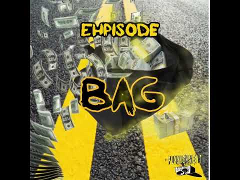 EHPISODE - BAG