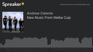 New Music From Melba Culp